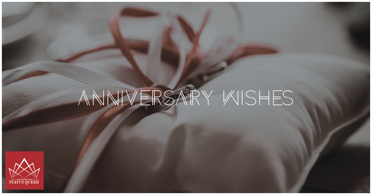 Anniversary Quotes Wishes